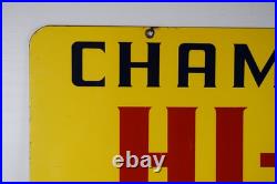 Champlin HI-V-I Motor Oil Double Sided Porcelain Sign 32 Inches Wide 20 Tall