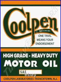 Coolpen Motor Oil One Trial Means Your Endorsement 24 x 30 METAL SIGN