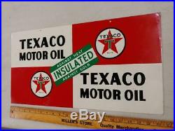 GUARANTEED ORIGINAL 1952 TEXACO MOTOR OIL EMBOSSED TIN LITHO SIGN-11x21-NICE