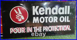 Large Kendall Motor Oil Pour In The Protection Sign Large Kendall Motor Oil Pour In The Protection Sign