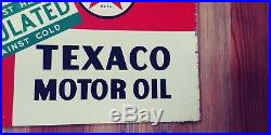 Old original 2 sided Texaco motor oil sign. Dated 1952. Nice