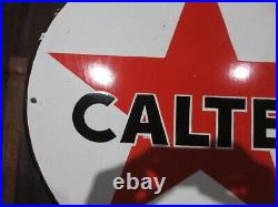 Porcelain Caltex Motor Oil Enamel Metal Sign Plate Size 30 x 25 Inches