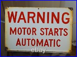 Porcelain Warning Motor Starts Automatic Antique Industrial Sign 12x18 Gas Oil