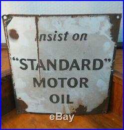 Rare Insist on Standard Motor Oil Porcelain Gas Station Sign