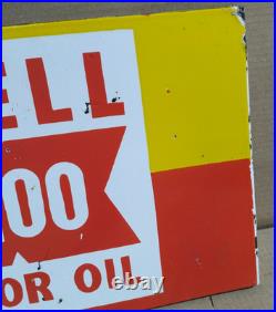 Shell X-100 Motor Oil Porcelain Enamel Sign 18 x 10 Inches 2 Sided