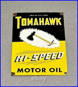 Vintage 13 Tomahawk Motor Oil Porcelain Sign Car Gas Oil Truck