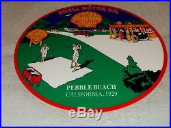 Vintage 1929 Shell Motor Oil Pebble Beach Golf Course Ca 12 Metal Gasoline Sign