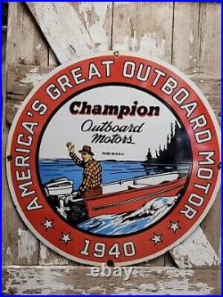 Vintage Champion Porcelain Sign 30 Outboard Motor Boat Lake Ocean Camp Gas Oil