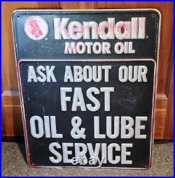 Vintage Embossed Kendall Motor Oil Sign Ask About Our Fast Oil & Lube Service