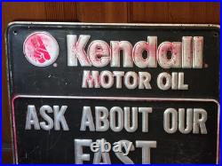 Vintage Embossed Kendall Motor Oil Sign Ask About Our Fast Oil & Lube Service