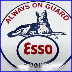 Vintage Esso Gasoline Always on Gurad German Shepard Motor Oil Porcelain Sign