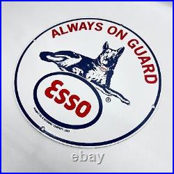 Vintage Esso Gasoline Always on Gurad German Shepard Motor Oil Porcelain Sign