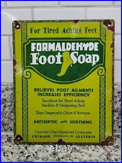 Vintage Formaldehyde Foot Soak Porcelain Sign Doctors Remedy Cure Gas Motor Oil
