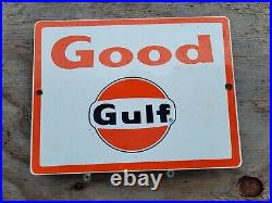 Vintage Good Gulf Porcelain Sign Motor Oil Gas Station Service Garage Pump Plate