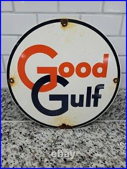 Vintage Good Gulf Porcelain Sign Motor Oil Gas Station Service Pump Plate 12