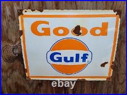 Vintage Good Gulf Porcelain Sign Old Gasoline Gas Motor Oil Mechanics Garage