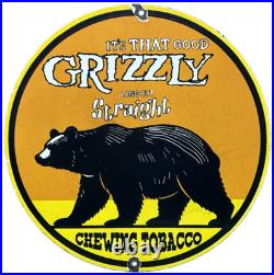Vintage Grizzly Chewing Tobacco Porcelain Sign Motor Oil Gas Station Bear