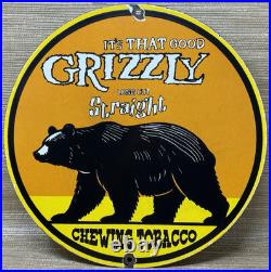 Vintage Grizzly Chewing Tobacco Porcelain Sign Motor Oil Gas Station Bear