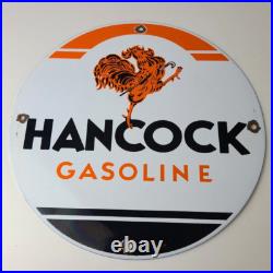 Vintage Hancock Gasoline Sign Gas Motor Oil Pump Plate Porcelain Sign Vintage Hancock Gasoline Sign Gas Motor Oil Pump Plate Porcelain Sign