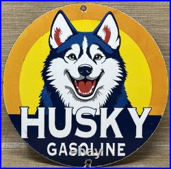 Vintage Husky Gasoline Porcelain Sign K-9 Gas Station Pump Plate Motor Oil Dog