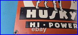 Vintage Husky Gasoline Sign Hi Power Gas Motor Oil Pump Porcelain Sign