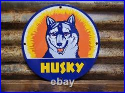 Vintage Husky Porcelain Sign Motor Oil Gasoline Company Auto Service Company 12