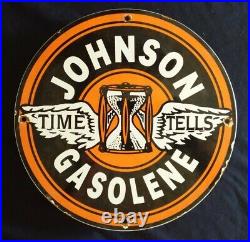 Vintage Johnson Time Tells Gasolene / Motor Oil Porcelain Gas Pump Sign