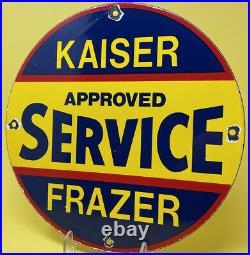 Vintage Kaiser Frazer Porcelain Service Sign Pump Plate Motor Oil Gasoline