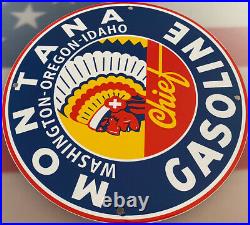 Vintage Montana Gasoline Porcelain Sign Chief Gas Station Pump Plate Motor Oil