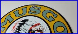 Vintage Musgo Gasoline Sign Gas Motor Oil Pump American Indian Porcelain Sign