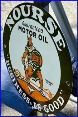 Vintage Nourse Motor Oil Business Is Good Porcelain Sign, Independent Oil, 1922