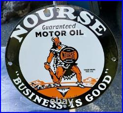 Vintage Nourse Motor Oil Business Is Good Porcelain Sign, Independent Oil, 1922