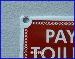 Vintage Pay Toilet Porcelain Sign Gas Motor Oil Station Pump Gasoline Ad Rare