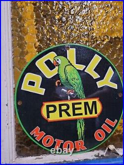 Vintage Polly Porcelain Sign Motor Oil Prem Gasoline Parrot Service Pump Plate