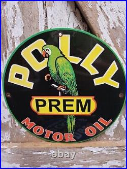 Vintage Polly Porcelain Sign Motor Oil Prem Gasoline Parrot Service Pump Plate