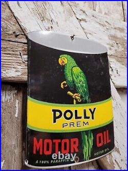 Vintage Polly Porcelain Sign Prem Motor Oil Can Automobile Lubricant Part Supply