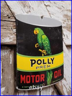 Vintage Polly Porcelain Sign Prem Motor Oil Can Automobile Lubricant Part Supply