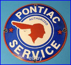 Vintage Pontiac Porcelain Gas Motor Oil Automobile Sales Autorized Service Sign