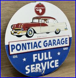Vintage Pontiac Service Porcelain Sign Dealership Gas Station Motor Oil Garage