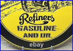 Vintage Refiners Gasoline Porcelain Sign Motor Oil Gas Station Pump Plate