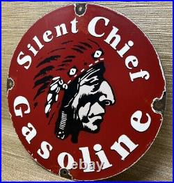 Vintage Silent Chief Gasoline Porcelain Gas Station Sign Motor Oil Pump Plate