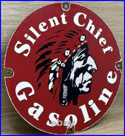 Vintage Silent Chief Gasoline Porcelain Gas Station Sign Motor Oil Pump Plate