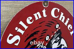 Vintage Silent Chief Gasoline Porcelain Gas Station Sign Motor Oil Pump Plate
