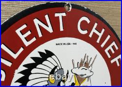 Vintage Silent Chief Gasoline Porcelain Gas Station Sign Motor Oil Pump Plate