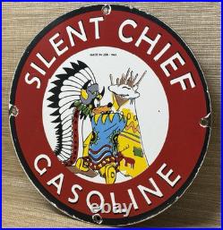 Vintage Silent Chief Gasoline Porcelain Gas Station Sign Motor Oil Pump Plate