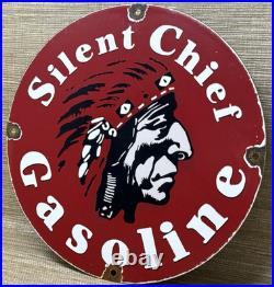 Vintage Silent Chief Gasoline Porcelain Gas Station Sign Motor Oil Pump Plate