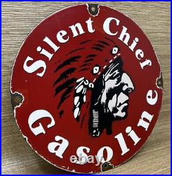 Vintage Silent Chief Gasoline Porcelain Gas Station Sign Motor Oil Pump Plate