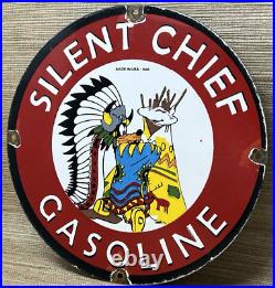 Vintage Silent Chief Gasoline Porcelain Gas Station Sign Motor Oil Pump Plate