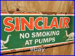 Vintage Sinclair Porcelain Sign Gas Station No Smoking At Pumps Motor Oil Dino