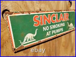 Vintage Sinclair Porcelain Sign Gas Station No Smoking At Pumps Motor Oil Dino